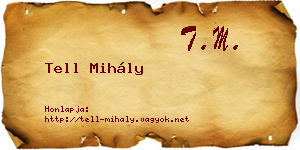 Tell Mihály névjegykártya